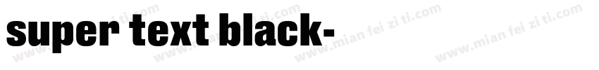 super text black字体转换